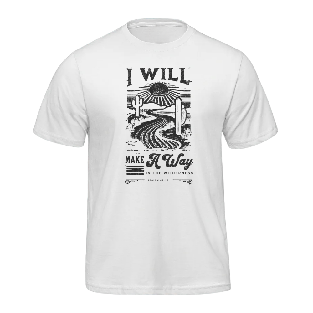 I will make a way | T-shirt unisexe