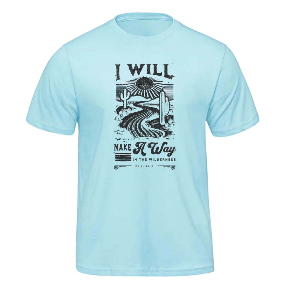 I will make a way | T-shirt unisexe