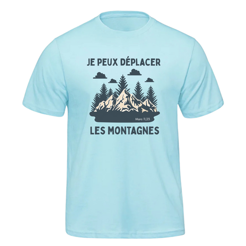 Déplacer les montagnes | T-shirt unisexe