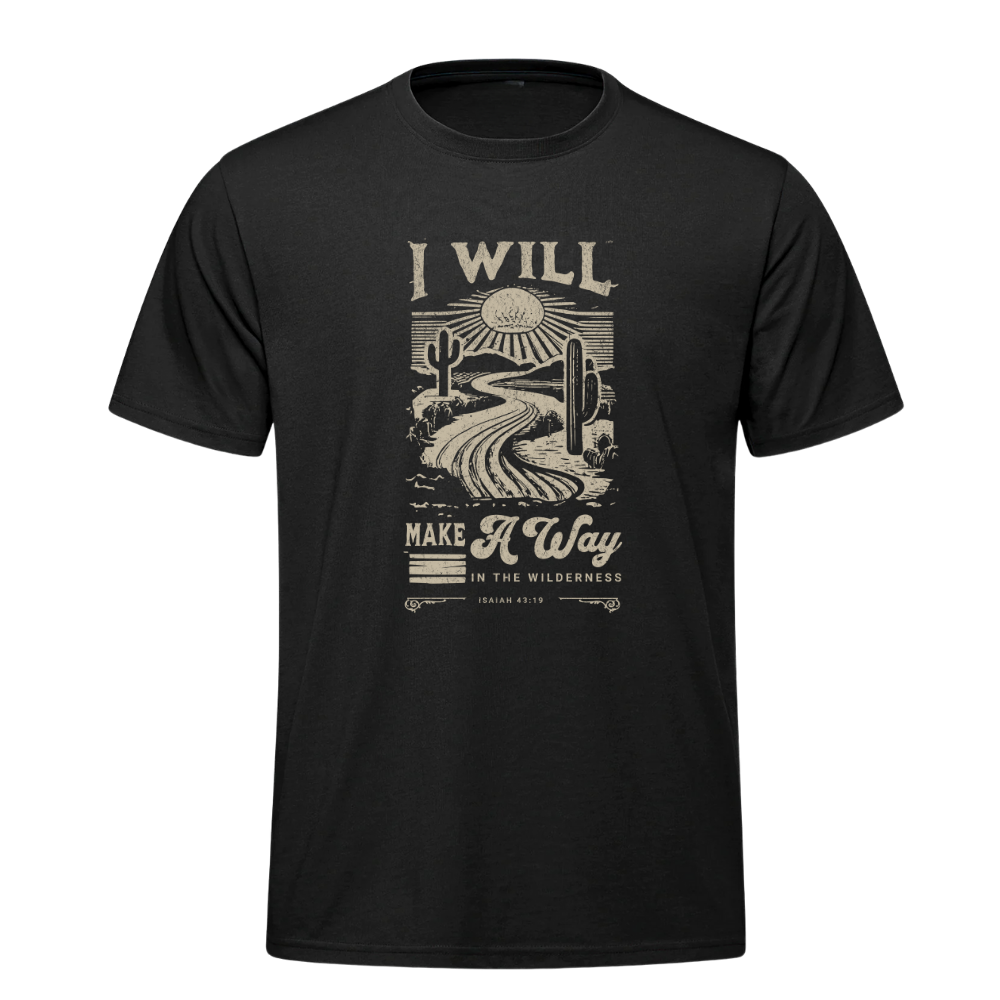I will make a way | T-shirt unisexe