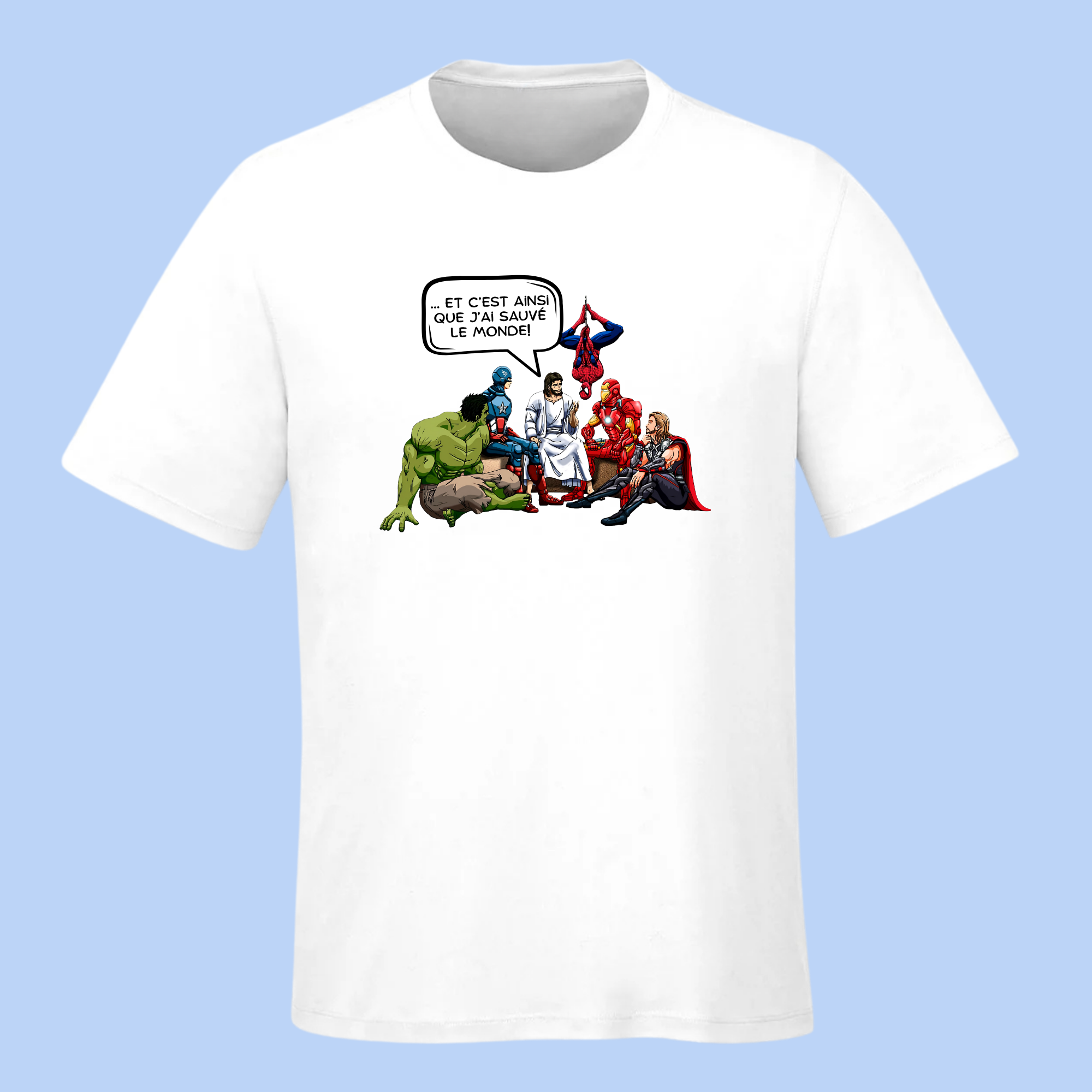 J'ai sauvé le monde | T-shirt unisexe